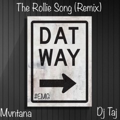 Dj Taj & Mvntana - The Rollie Song (Remix)