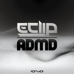 E-Clip - Admd (Original Mix)