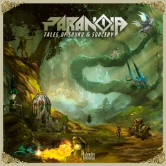 Paranoia - Tales of sound & sorcery (EP mix)