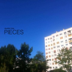 Pieces - EP (demo)