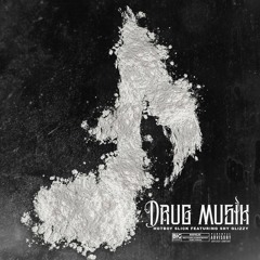 Drug Musik (feat. Shy Glizzy)