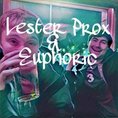 Enter: Lester Ft Euphoric (prod. by SUBVERSIVO)