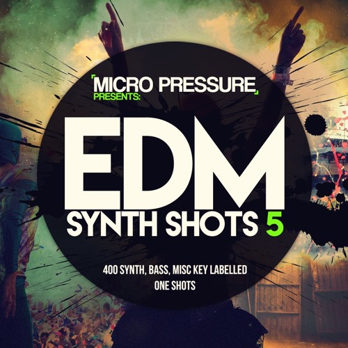 Stream EDM Synth Shots 5 By HY2ROGEN Listen Online For Free On SoundCloud