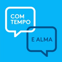 Com Tempo e Alma #13: Educação em exame (José David Justino e Isabel Flores)