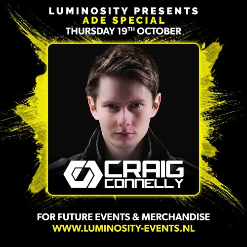 Craig Connelly @ Luminosity ADE Special 19-10-2017