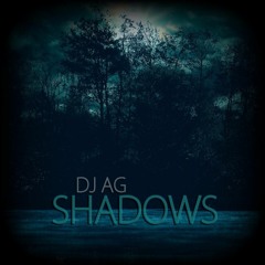 SHADOWS (DJ AG ORIGINAL) FREE DOWNLOAD