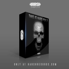 Harsh Samples Present: This is Hard Psy 2