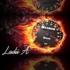 Maximum speed by Ladii A