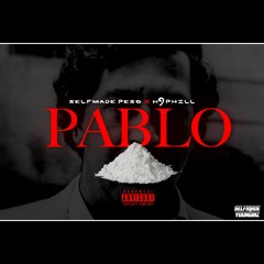 SelfMadePeso - Pablo (Feat - K9phill) @_SelfmadeYoungin