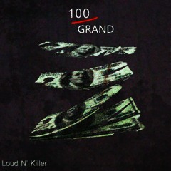 100 Grand (free download)