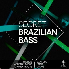 Secret Brazilian Bass - Presets and Processing Racks