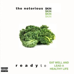 BITCH I FUCK WITH KALE