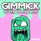 on Gimmick Feat. Nerdsworth