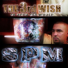 SPM - The 3rd Wish ~ Trap-mix Instrumental [2017]