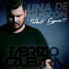Fabrizio Czubara @ Una De Musicon Please (Tributo Esencia)- Free Download