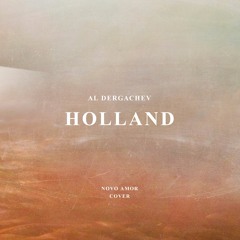 Holland (Novo Amor *Cover)