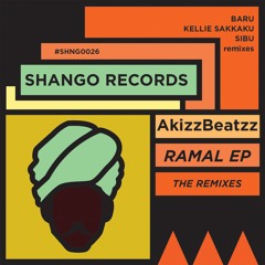SHNG026 // AkizzBeatzz-Ramal EP The Remixes (Snippet)No1@JUNO DOWNLOAD INTERNATIONAL CHART