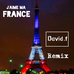 J'aime Ma France By David.f remix