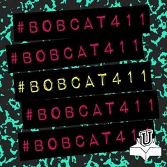 #Bobcat411 - The Final Farewell
