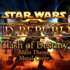Star Wars: The Old Republic - "Clash Of Destiny" Metal Cover
