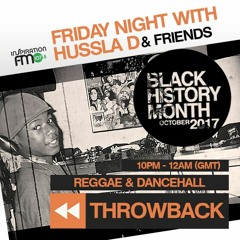 HUSSLA-D RADIO SHOW - THROWBACK PT.1 [00s - 90s - 80s REGGAE & BASHMENT] - RADIO SHOW