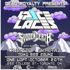 Dead Royalty Presents: Space Laces & Svdden Death [Thrizzo DJ Set]