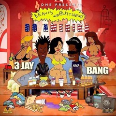 3- Jay & Bang No Relation #BNBDA