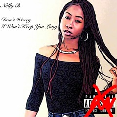 Don't Worry I Won't Keep You Long (EP)