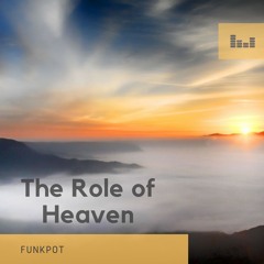 FUNKPOT - The Role of Heaven (Original Mix)