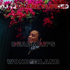 Trippie Redd - Deadmans Wonderland Slowed( Dj Laflare Mix)