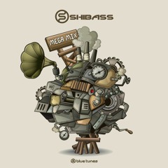 ShiBass - Megamix (!!!OutNow!!!)