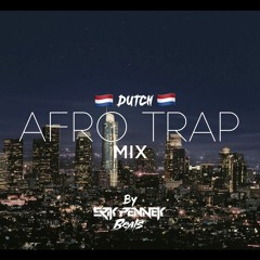 Dutch Afro Trap Mix 2017 | Best of Dutch Rap & Dancehall