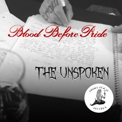 Blood Before Pride: The Unspoken