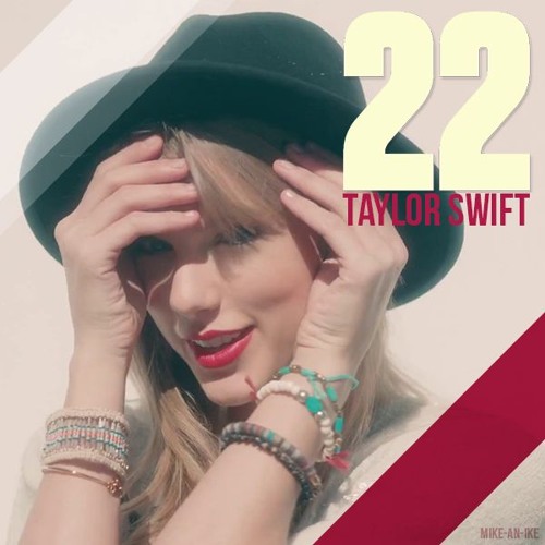 Stream Taylor Swift 22 Jam City Remix By Sci Fo Hdmi Channel 3 4 Listen Online For Free On Soundcloud