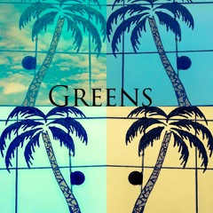 Greens (ft. Jeaves, Dip, and Alex English) (Prod. BEARDED SKULL)