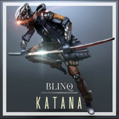BLINQ - Katana (feat. LIONIN)