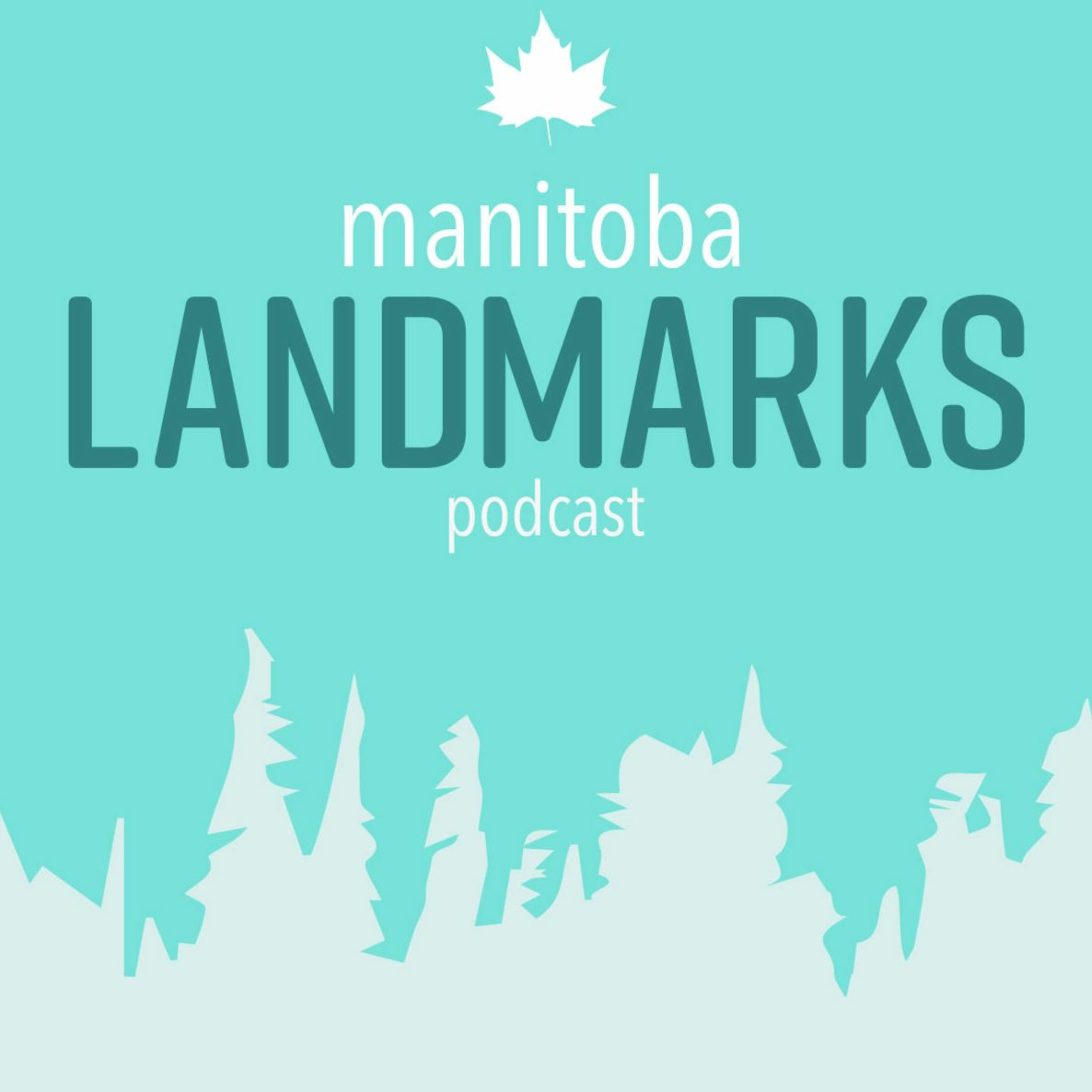 Manitoba Landmarks