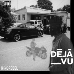 Deja Vu [Prod by B.Young]