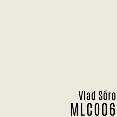 Vlad Sóro - [MLC006]