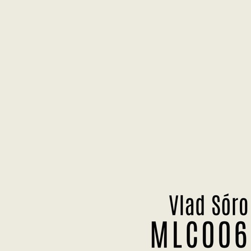Vlad Sóro - [MLC006]