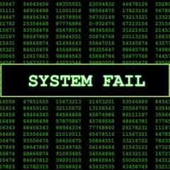 System Fail