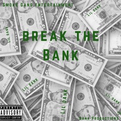 Break the Bank (prod. Tree)