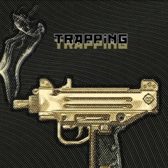 TRAPPING ft. CH99MO (prod. Kid Ocean)