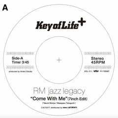 Aside ComeWithMe 7inchEdit / RM jazz legacy