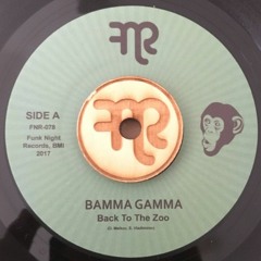 Bamma Gamma - Back To The Zoo