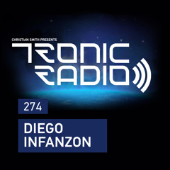 Tronic Podcast 274 with Diego Infanzon