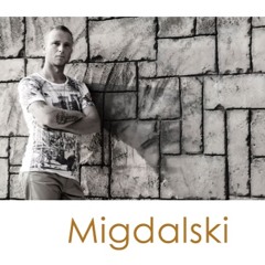 Migdalski Live