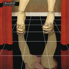 Yellocat - Tout À Moi