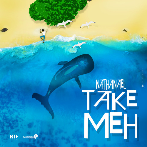Nathanael - Take Meh