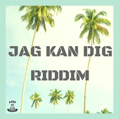 Jag Kan Dig Riddim
